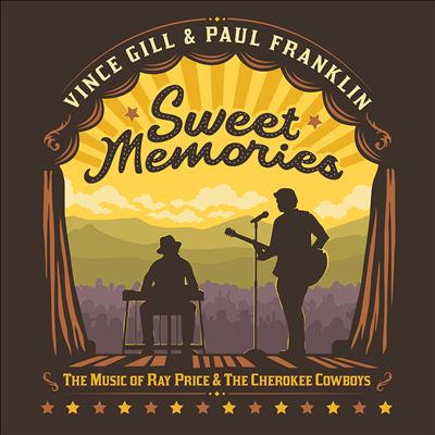 Sweet Memories: The Music of Ray Price & the Cherokee Cowboys