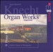 Knecht: Organ Works