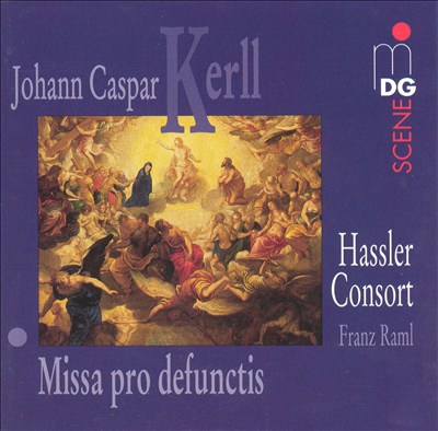 Johann Caspar Kerll: Missa pro defunctis