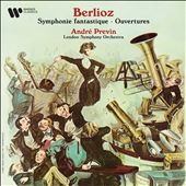 Berlioz: Symphonie fantastique; Ouvertures