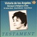 Victoria de los Angeles sings Baroque & Religious Arias