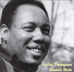 lataa albumi Lucky Thompson - Brown Rose