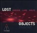 Lost Objects