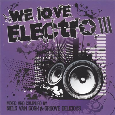 We Love Electro, Vol. 3