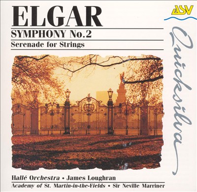 Elgar: Symphony No. 2; Serenade for Strings