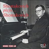 Shostakovich plays Shostakovich [Praga]