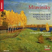 Alexander Glazunov: Symphony No. 4, Op. 48; Symphony No. 5, Op. 55: The Seasons, Op. 67