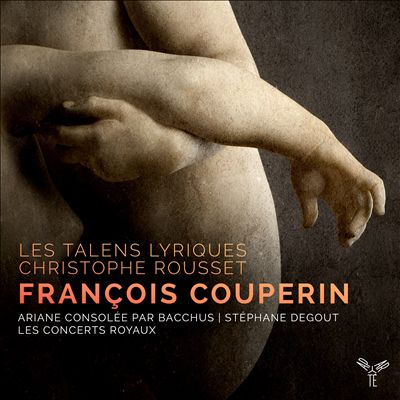 François Couperin: Ariane consolee par Bacchus