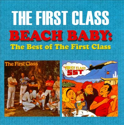 Beach Baby: The Best of the First Class