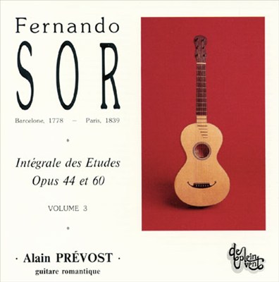 Fernando Sor: Intégrale des Etudes, Vol. 3: Opus 44 et 60