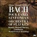 Bach: Four Early Sinfonias