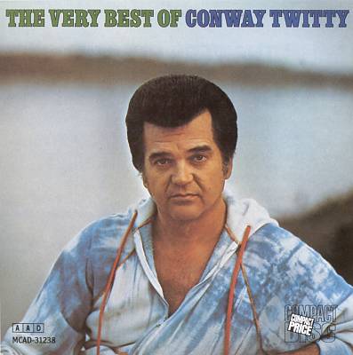 The Very Best of Conway Twitty [MCA 1990]