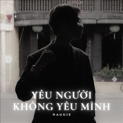 Yeu Nguoi Khong Yeu Minh