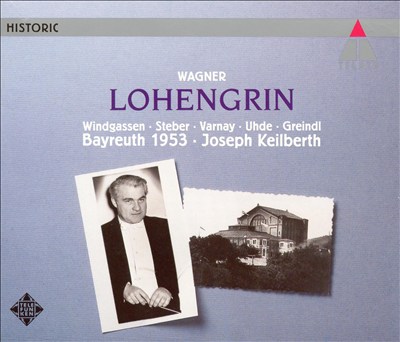 Wagner: Lohengrin [Bayreuth, 1953]