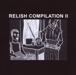 last ned album Various - Relish Compilation II