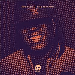 baixar álbum Mike Dunn - Free Your Mind