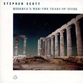 Stephen Scott: Minerva's Web; The Tears of Niobe