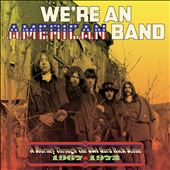 We're an American Band:&#8230;