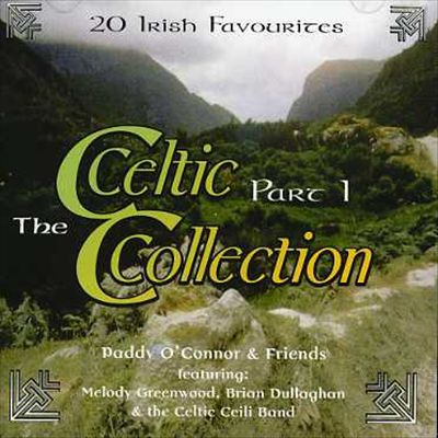 Celtic Collection, Pt. 1