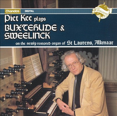 Piet Kee plays Buxtehude & Sweelinck