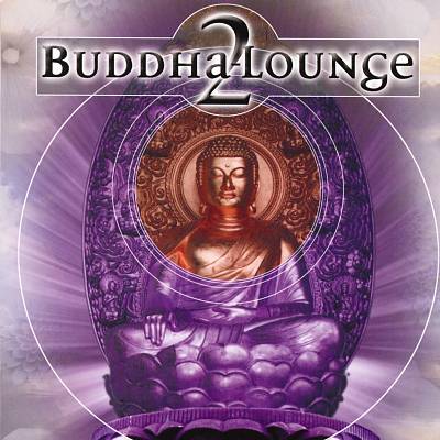 Buddha Lounge, Vol. 2