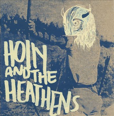 Holly and the Heathens