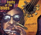 Vanguard: Roots of the Blues