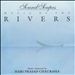 Soundscapes: Music of the Rivers