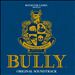 Bully [Original Video Game Soundtrack]