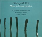 Georg Muffat: Missa in labore requies