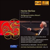 Berlioz: Te Deum, Op. 22; Mozart: Kyrie, K. 341