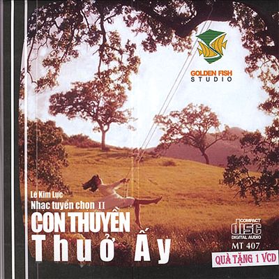 Con Thuyen Thuo Ay,  Vol. II