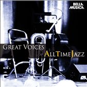 All Time Jazz: Great Voices