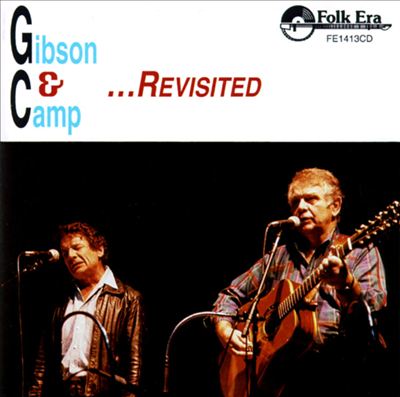 Gibson & Camp at the Gate of Horn...Revisited!!