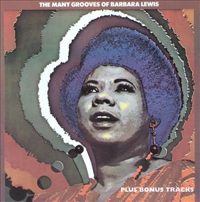 Many Grooves of Barbara Lewis