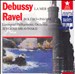 Debussy: La Mer; Ravel: Boléro; Pavane