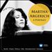 Martha Argerich: A Portrait
