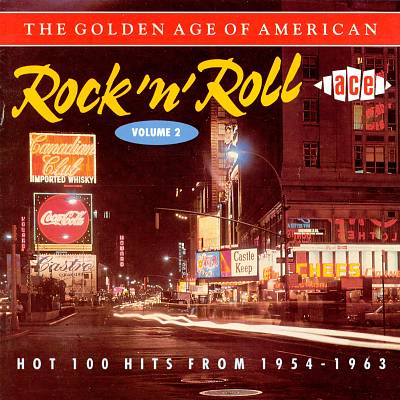 The Golden Age of American Rock 'n' Roll, Vol. 2