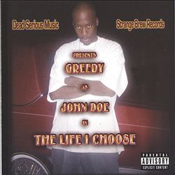 descargar álbum Greedy - The Life I Choose