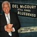 Del McCoury Still Sings Bluegrass