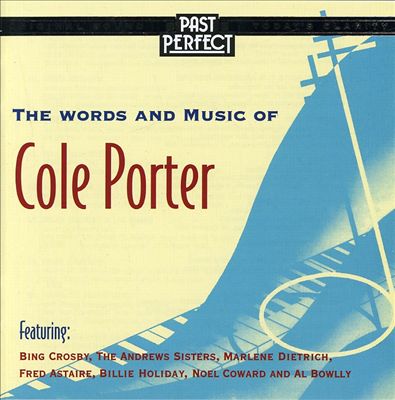 The Words & Music of Cole Porter