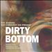 Dirty Bottom: Doc Ramone and Corduroy Kid Present