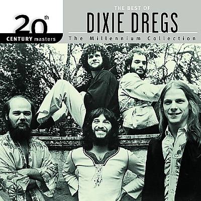 20th Century Masters - The Millennium Collection: The Best of the Dixie Dregs