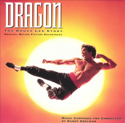 Dragon: The Bruce Lee Story [Original Motion Picture Soundtrack]