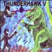 Thunderhawk V: Gravity Wins!