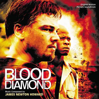 Blood Diamond [Original Motion Picture Soundtrack]