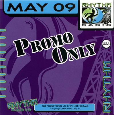 Promo Only: Rhythm Radio (May 2009)