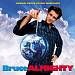 Bruce Almighty [Original Motion Picture Soundtrack]