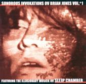 Sonorous Invokations Ov Brian Jones Vol. 1