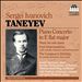 Sergei Ivanovich Taneyev: Piano Concerto in E flat major